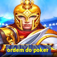 ordem do poker